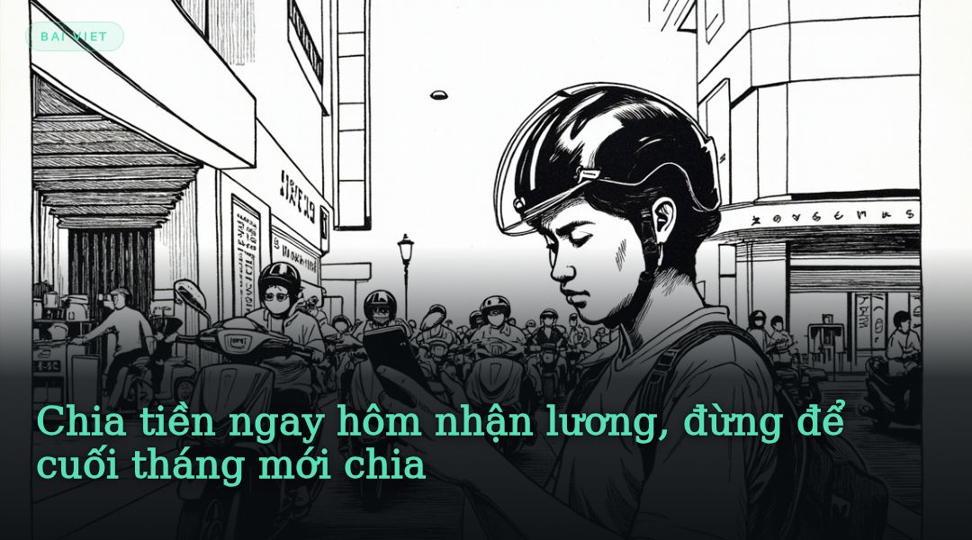 Chia tiền ngay hôm nhận lương, đừng để cuối tháng mới chia